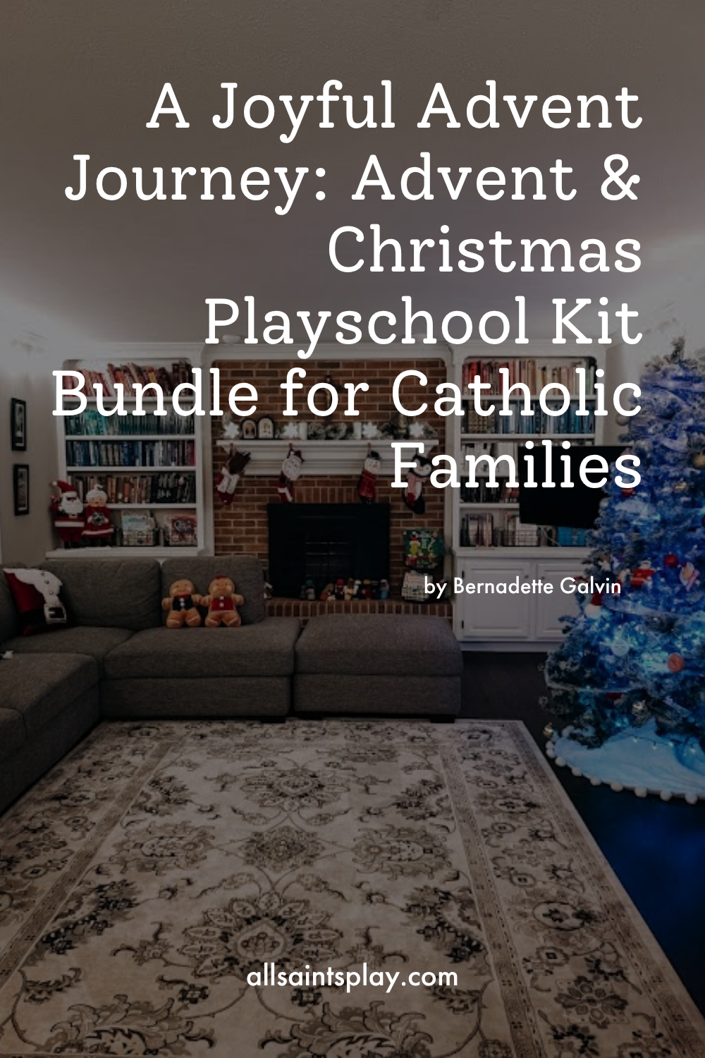 A Joyful Advent Journey: Advent & Christmas Playschool Kit Bundle for Catholic Families (140+ activities!)